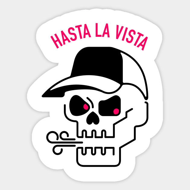 Hasta la Vista Sticker by 38Sunsets